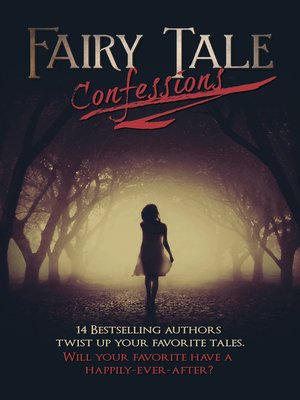 cover image of Fairy Tale Confessions
